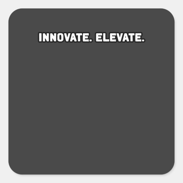 Innovate Elevate Growth Mindset Visionary Progress Square Sticker (Front)
