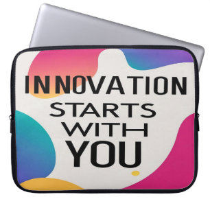 Innovation Starts With You Laptop Sleeve