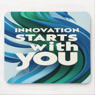 Innovation Starts With You option 2 Mouse Pad
