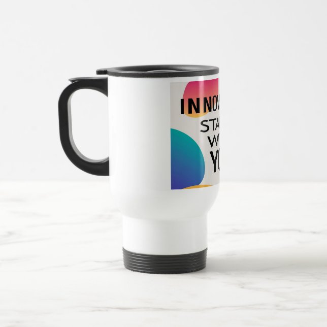 Innovation Starts With You travel mug (Left)