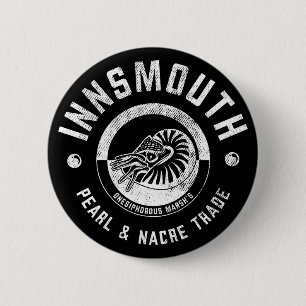 Innsmouth Marsh's Pearl Trade Lovecraft 6 Cm Round Badge