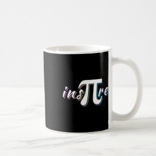 Ins-pi-re - Math Lovers' Math Teachers Pi Day  Coffee Mug
