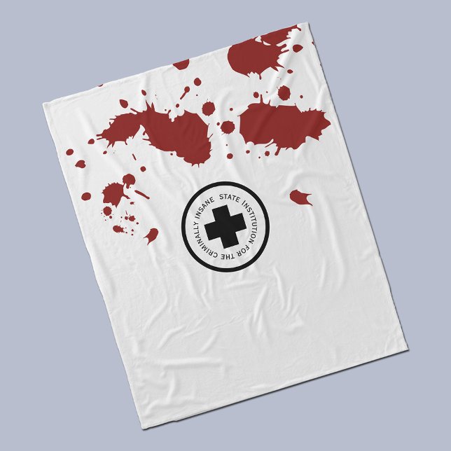 Insane Asylum Psych Hospital Blood Spatter Fleece Blanket (Creator Uploaded)