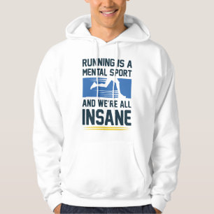 Insane Running Hoodie