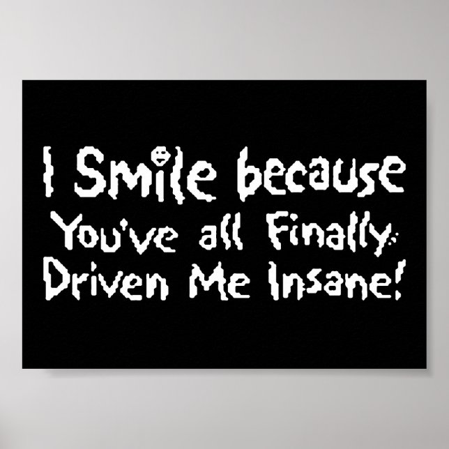 Insane Smile Poster (Front)