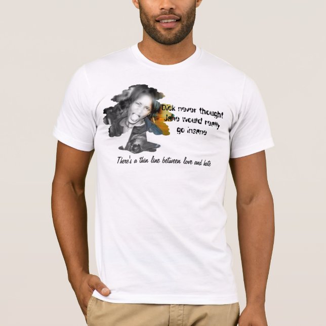 Insane T-Shirt (Front)