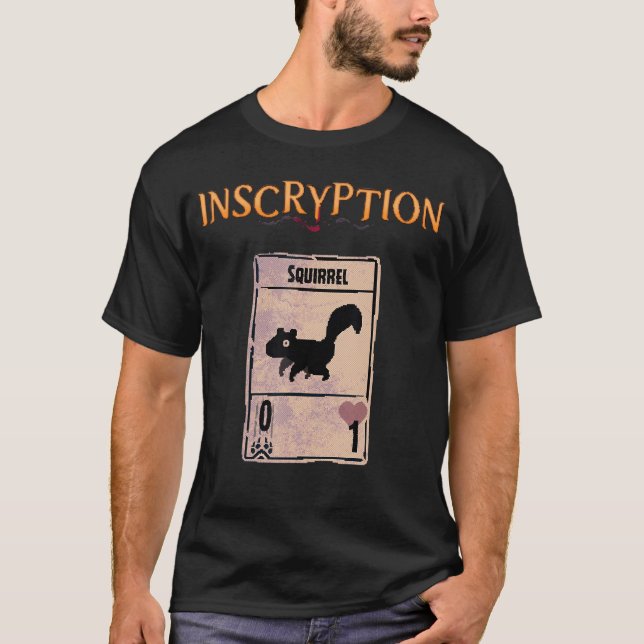 Inscryption Squirrel Card Psychological Horror Gam T-Shirt (Front)
