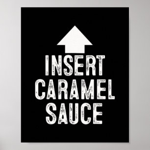 Insert Caramel Sauce Halloween Pointing Arrow To M Poster