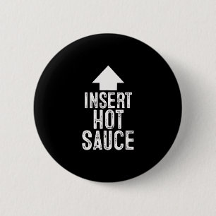 Insert Hot Sauce Halloween Pointing Arrow To Mouth 6 Cm Round Badge