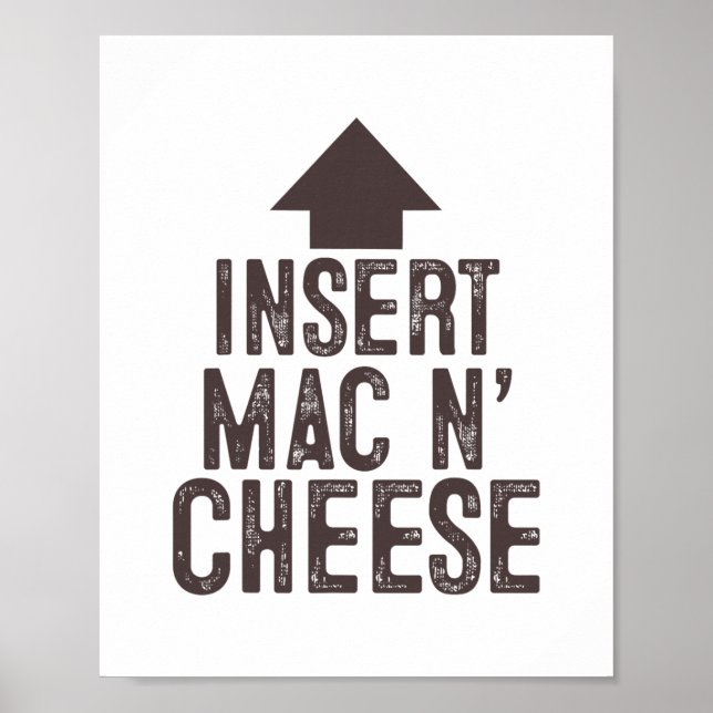 Insert Mac And Cheese Thanksgiving Pointing Arrow  Poster (Front)