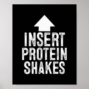 Insert Protein Shake Funny Pointing Arrow To Mouth Poster