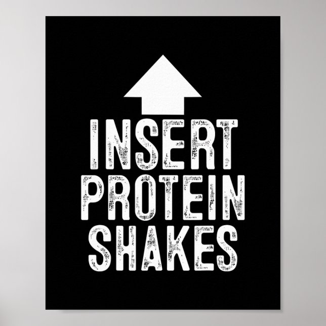 Insert Protein Shake Funny Pointing Arrow To Mouth Poster (Front)