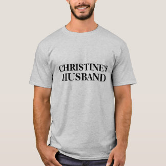 (insert wife's name) HUSBAND - T-Shirt