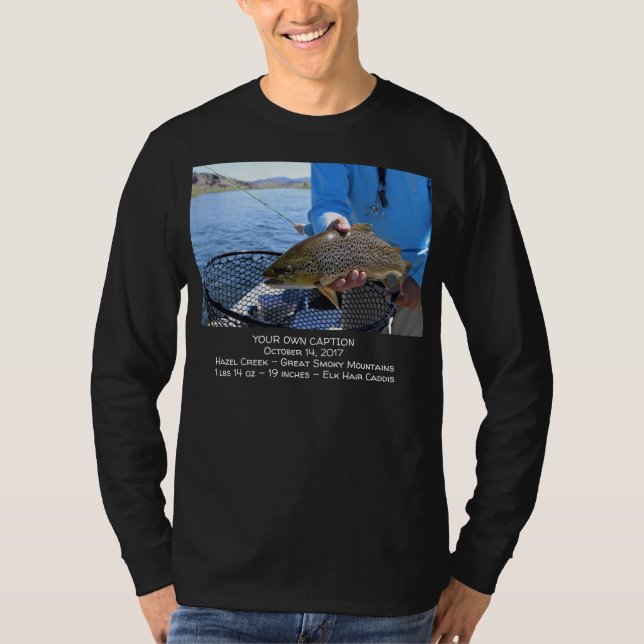 Insert Your Own Fishing Photograph T-Shirt (Front)