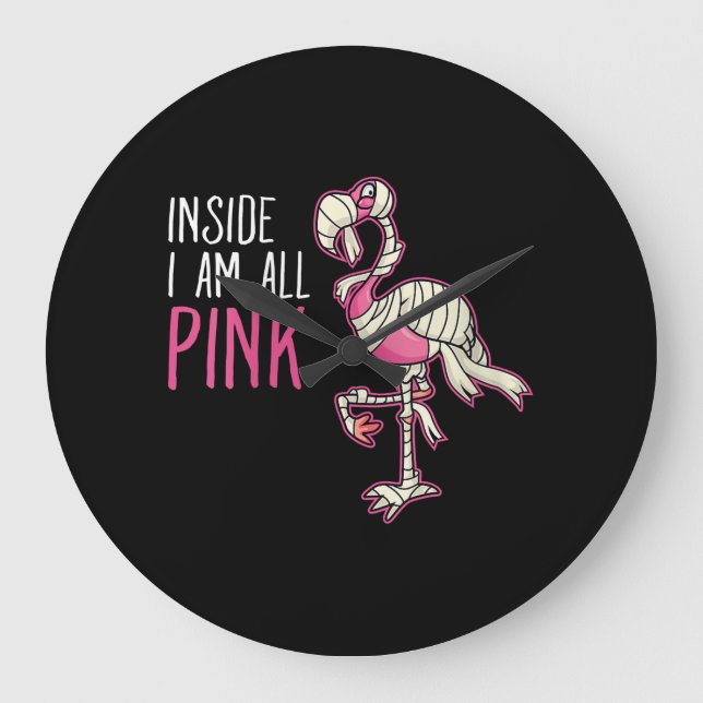 Inside I Am All Pink Flamingo | Funny Flamingo Large Clock (Front)