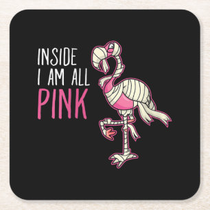 Inside I Am All Pink Flamingo Funny Flamingo Square Paper Coaster