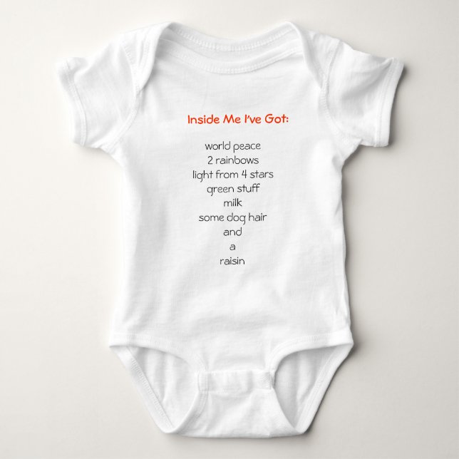 Inside Me I've Got: Baby Bodysuit (Front)