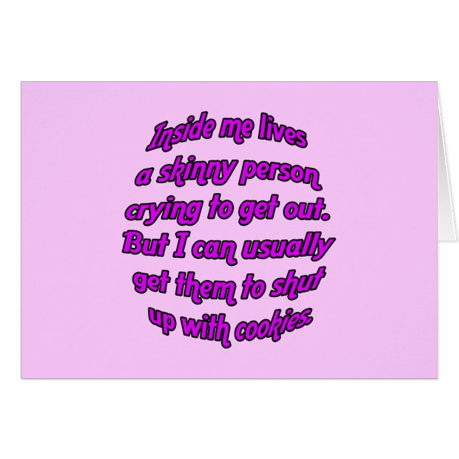 Inside me lives a skinny person (Front Horizontal)