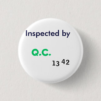 Inspected by Quality Control 3 Cm Round Badge