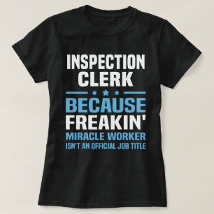 Inspection Clerk T-Shirt