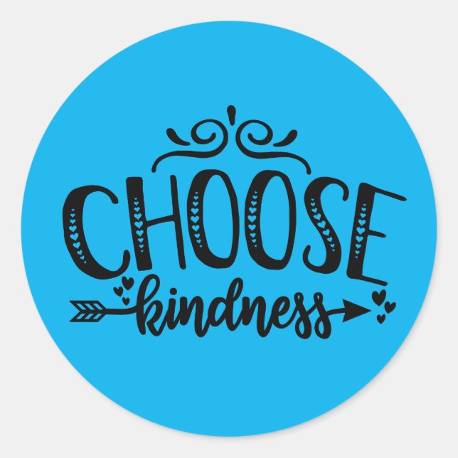 inspiration choose kindness word art classic round sticker (Front)