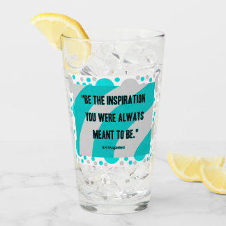 Inspiration Glass Tumbler