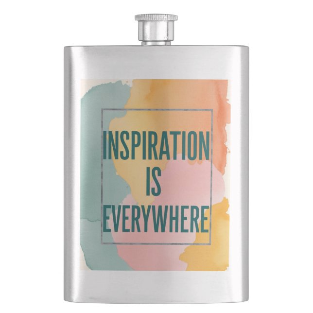 Inspiration Is Everywhere Hip Flask (Front)