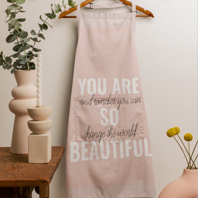 Inspiration You Are So Beautiful Positive Quote  Apron (Creator Uploaded)