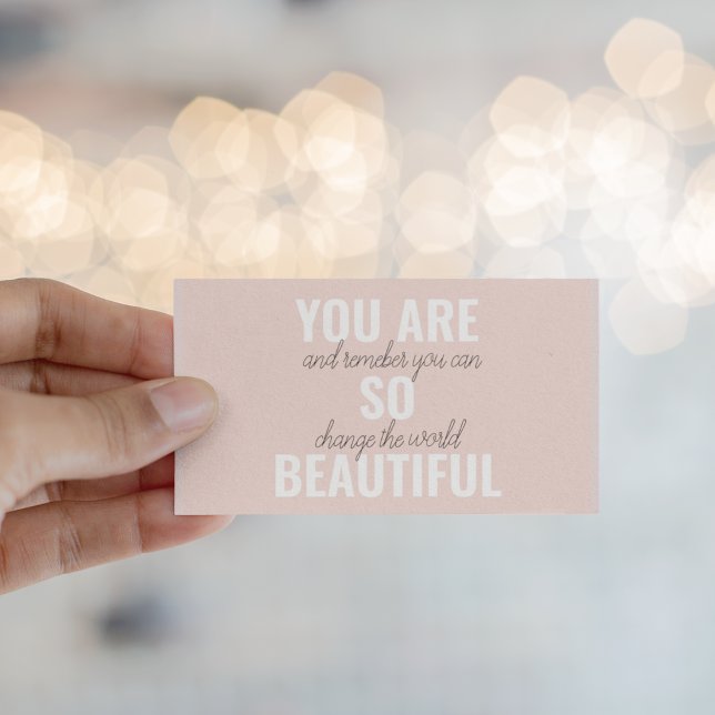 Inspiration You Are So Beautiful Positive Quote  Business Card (Creator Uploaded)
