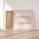 Inspiration You Are So Beautiful Positive Quote  Canvas Print<br><div class="desc">Inspiration You Are So Beautiful Positive Quote</div>