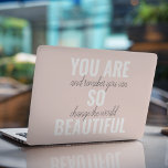 Inspiration You Are So Beautiful Positive Quote  HP Laptop Skin<br><div class="desc">Inspiration You Are So Beautiful Positive Quote</div>