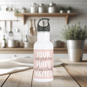 Inspiration Your Voice Matter Motivation Quote 532 Ml Water Bottle