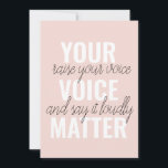 Inspiration Your Voice Matter Motivation Quote Holiday Card<br><div class="desc">Inspiration Your Voice Matter Motivation Quote</div>