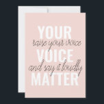 Inspiration Your Voice Matter Motivation Quote Holiday Card<br><div class="desc">Inspiration Your Voice Matter Motivation Quote</div>