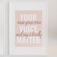 Inspiration Your Voice Matter Motivation Quote