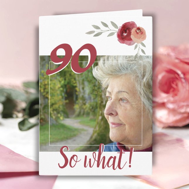 Inspirational 90th Birthday Floral Photo Card (Creator Uploaded)