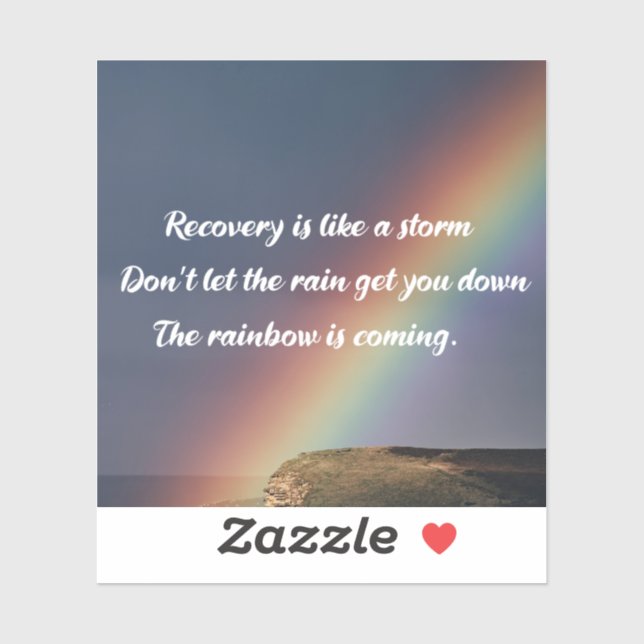 Inspirational Addiction Recovery Sobriety Rainbow (Sheet)