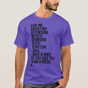Inspirational ADHD Awareness Empowering Positivity T-Shirt