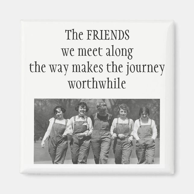 Inspirational Along the Journey Friendship Quote Magnet (Front)
