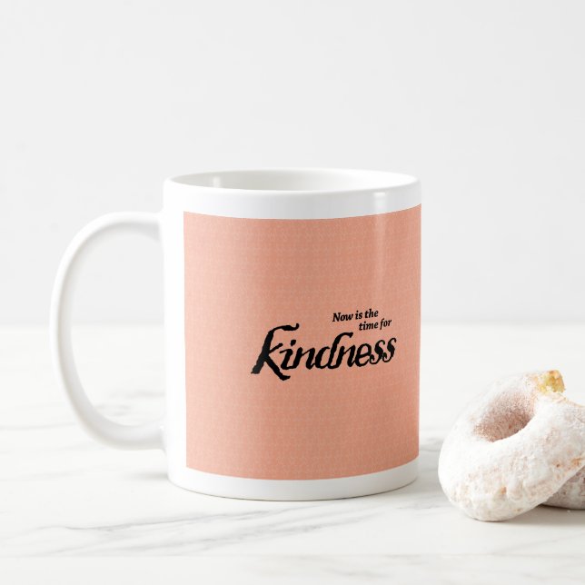 Inspirational and colourful Kindness coffee mug (With Donut)