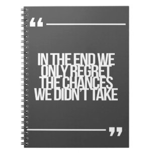 Inspirational and motivational quote spiral notebook