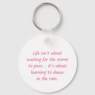 Inspirational and motivational quotes key ring