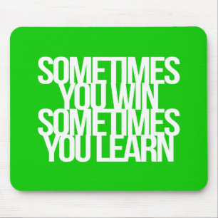 Inspirational and motivational quotes mouse pad