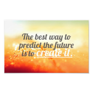 Inspirational and motivational quotes photo print