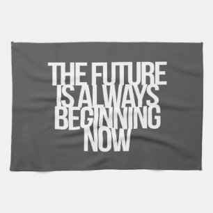 Inspirational and motivational quotes tea towel