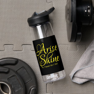 Inspirational Arise and Shine Faith Black Water Bottle