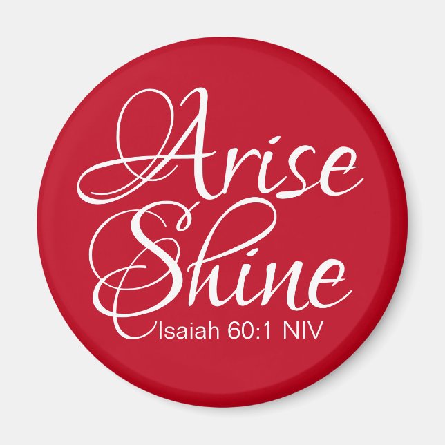 Inspirational Arise and Shine Faith Christmas Red Magnet (Front)