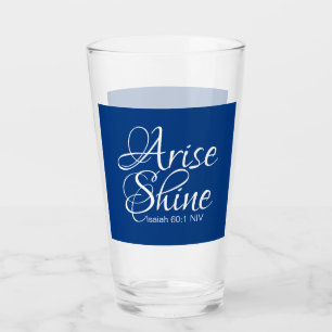 Inspirational Arise and Shine Faith New Year Glass