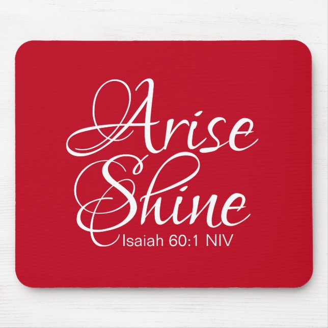 Inspirational Arise and Shine Success Bible Verse Mouse Pad (Front)