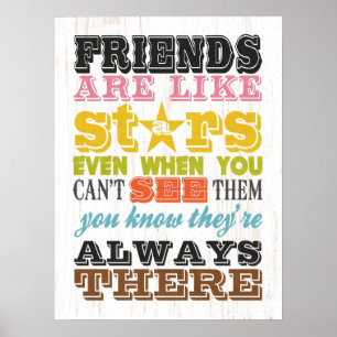 Inspirational Arts - Friends Are Like Stars. Poster